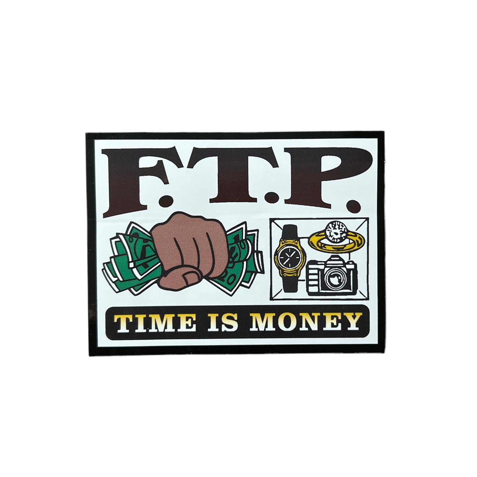 FTP Time is Money Sticker FW22