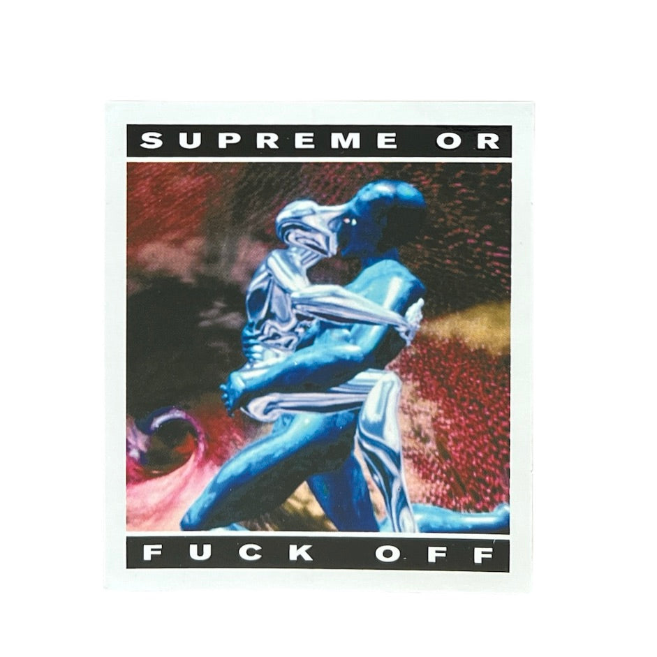 Supreme Supreme Or Fuck Off Cyber Sticker SS17