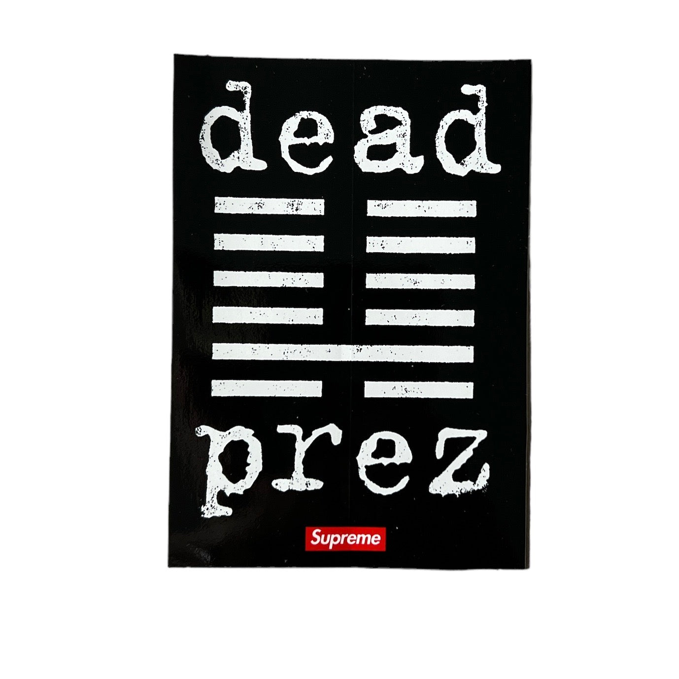 Supreme Dead Prez Sticker FW19